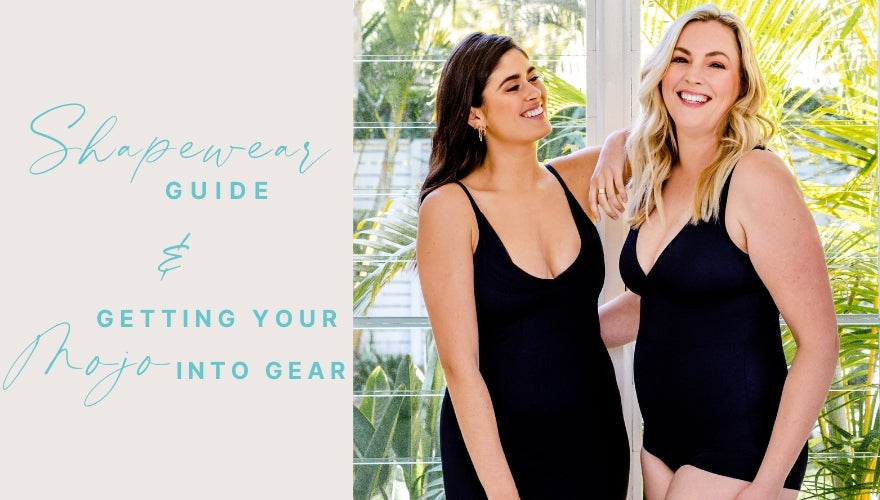 Shapewear guide and getting your MOJO into gear | Bella Bodies Australia