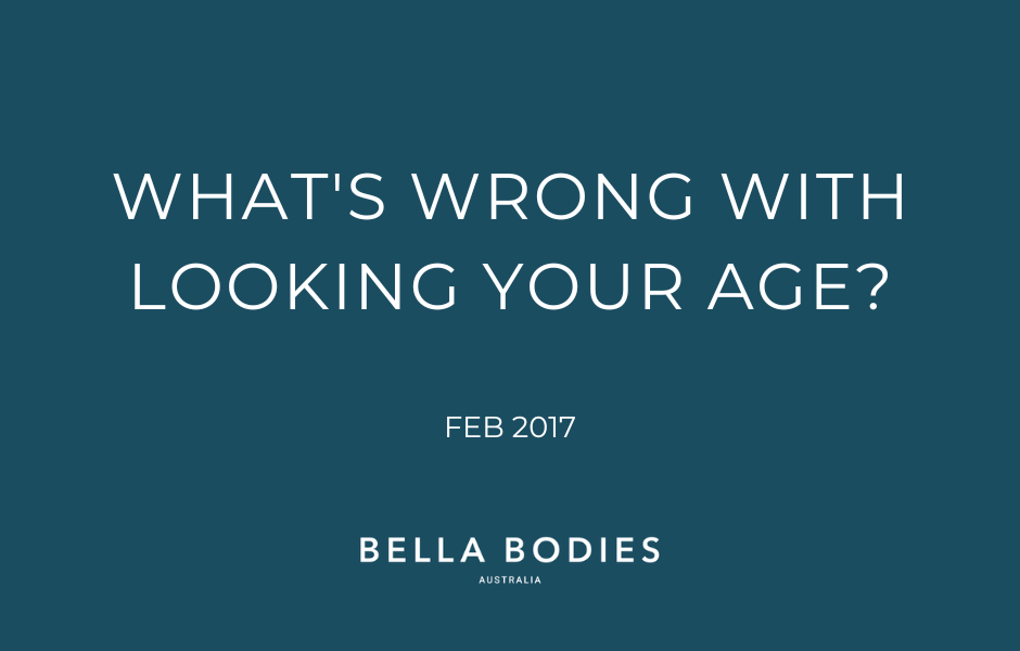 What's wrong with Looking your Age?